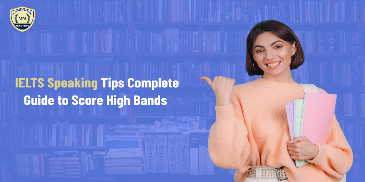 IELTS Speaking Tips: Complete Guide to Score High Bands 