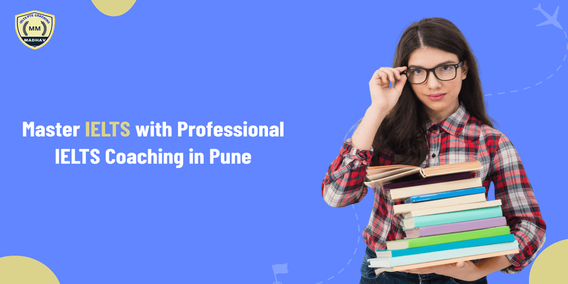 Master IELTS: Professional IELTS Coaching in Pune