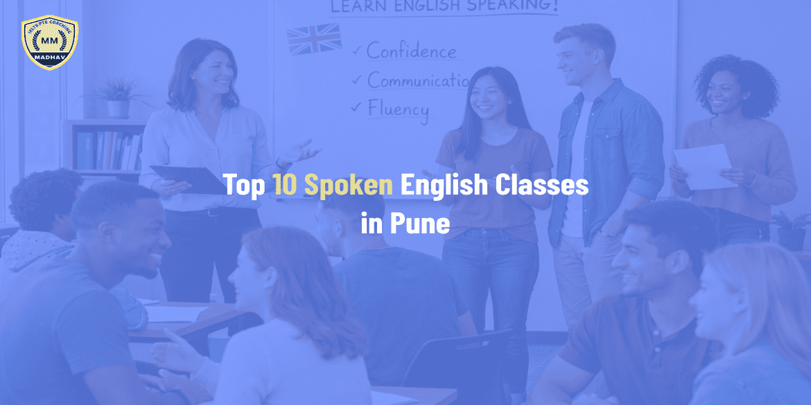 Top Spoken English and IELTS Classes in Pune
