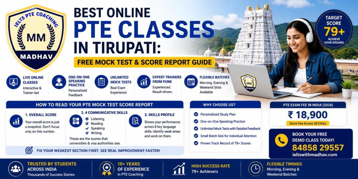 Best Online PTE Classes in Tirupati Free Mock Test and Score Report Guide