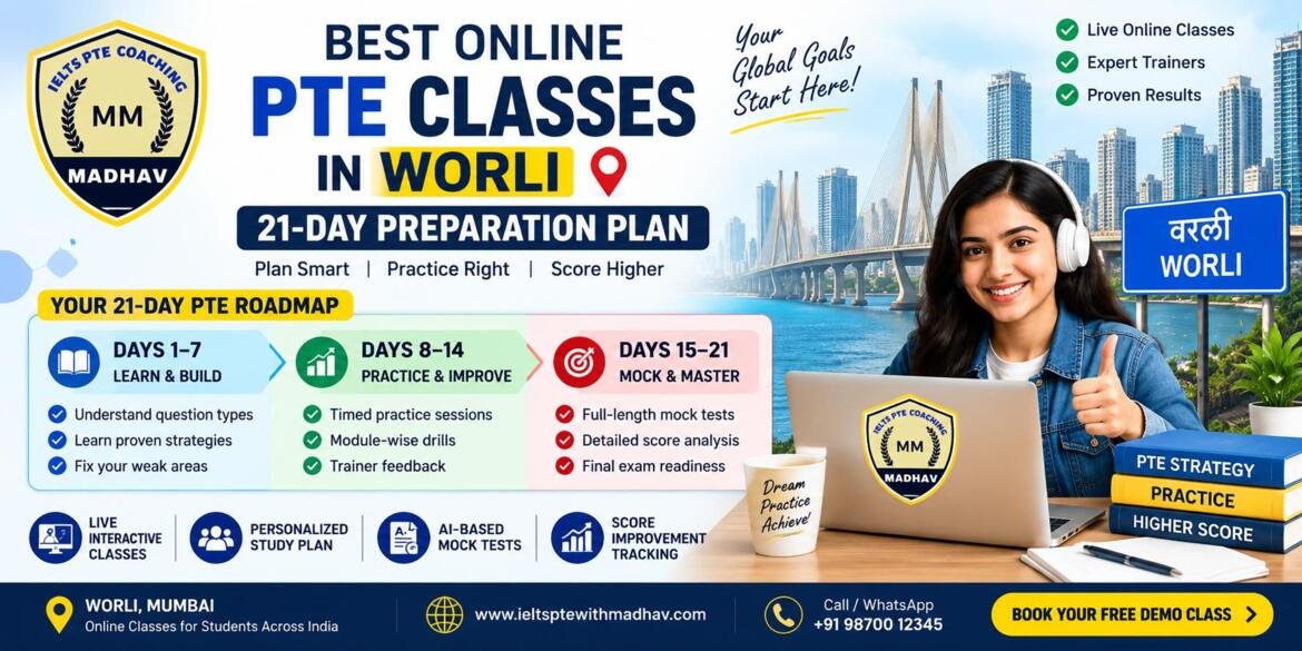 Best Online PTE Classes in Worli 21-Day Preparation Plan