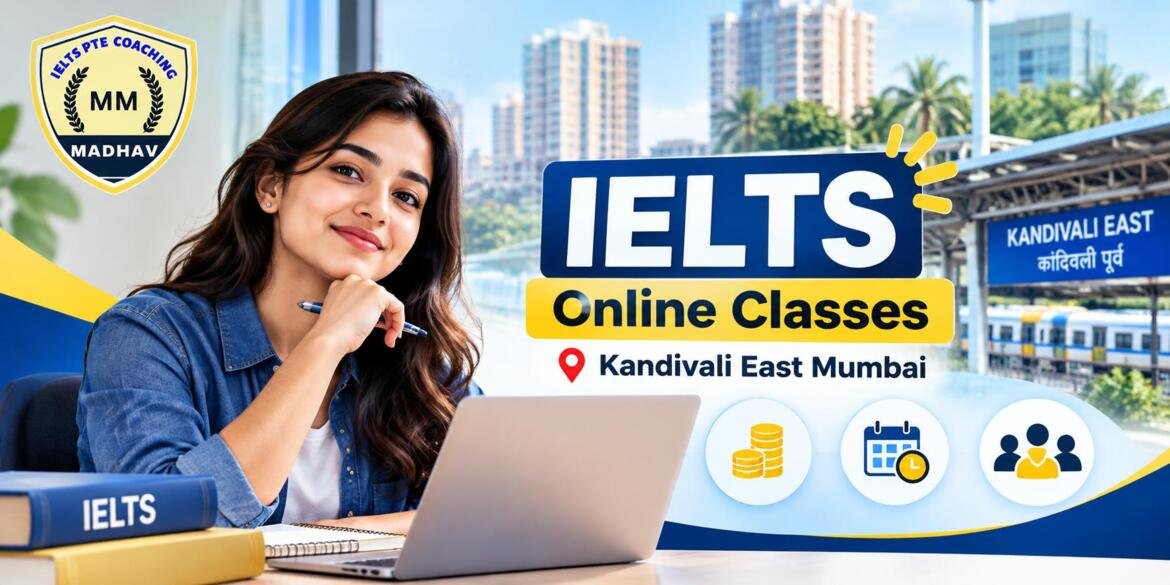 Best Online IELTS Classes in Kandivali East Mumbai | 2026