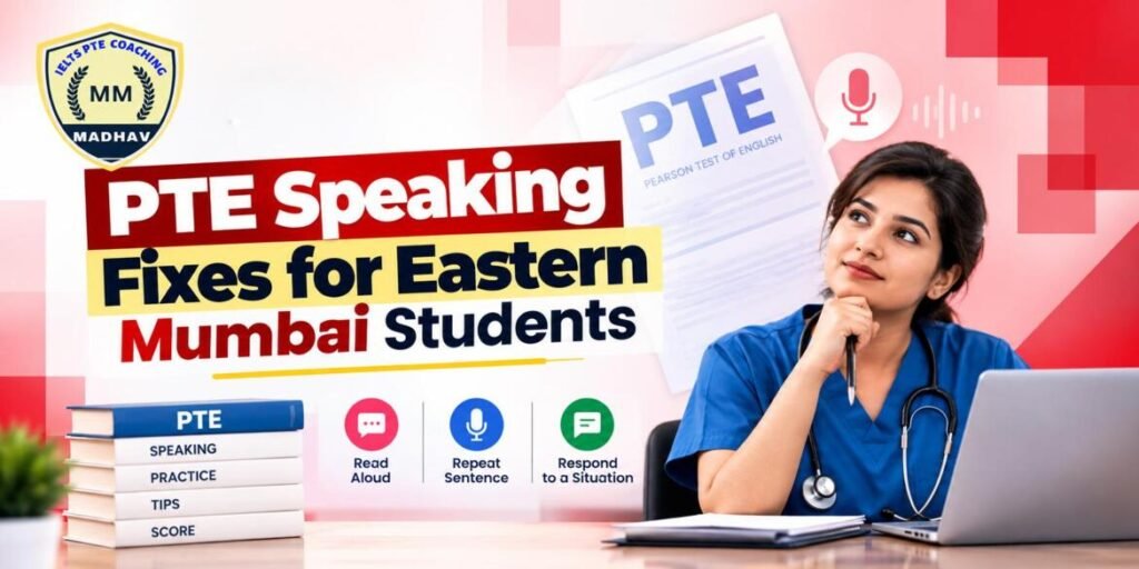 Best Online PTE Classes in Eastern Mumbai | Speaking Fixes